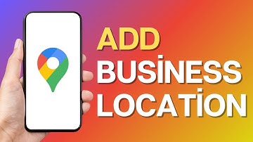 How to Add Business Location Name on Google Map