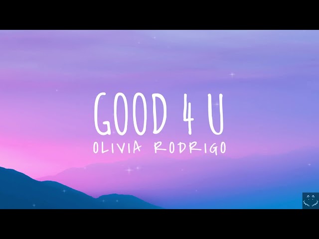 Olivia Rodrigo - good 4 u (Lyrics) 1 Hour class=