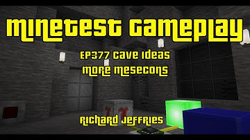 Minetest Gameplay EP377  Cave Ideas and More Mesecons
