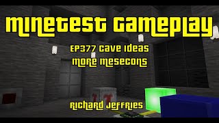 Minetest Gameplay EP377  Cave Ideas and More Mesecons