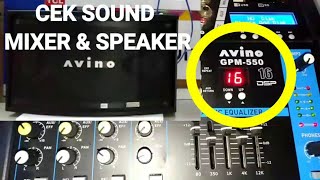 Cek Sound Power Mixer  Speaker Avino