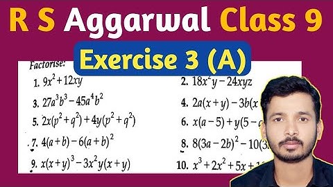 Factorisation Of Polynomials | Exercise 3A Question- 1 to 10 | R S Aggarwal | Class 9 Maths