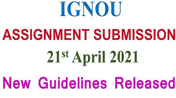 IGNOU ONLINE ASSIGNMENT SUBMISSION NEW Guidelines Released by Regional Centre on 21st April 2021