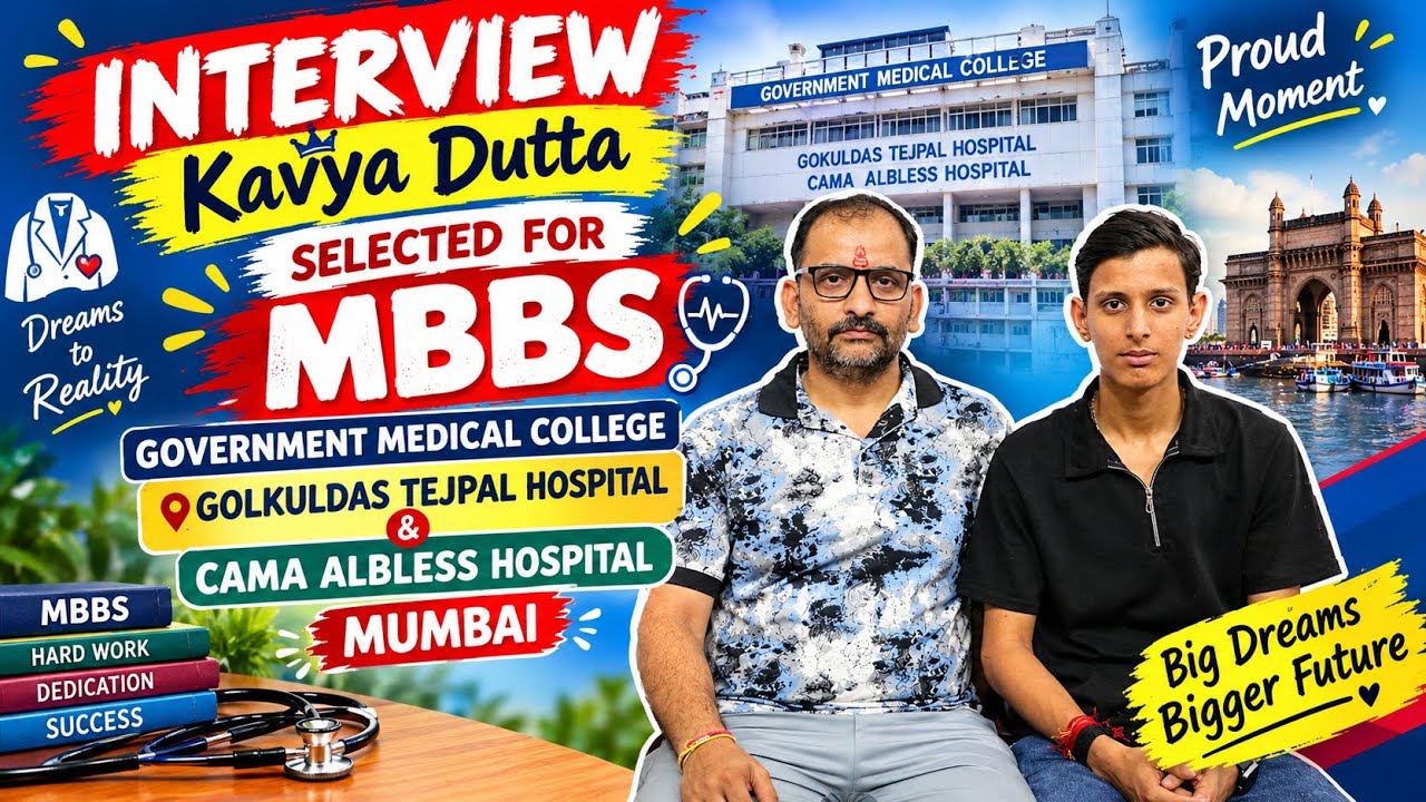From Dreams to MBBS 🎓 | Kavya Dutta’s Inspiring Success Story | GMC Mumbai Interview
