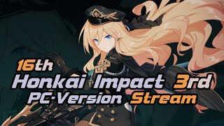 Honkai Impact 3rd - Stream (Cybernet Havens/Part 3)