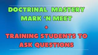 Old Testament Doctrinal Mastery Mark and Meet Part 2