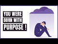 5 Steps To Finding Your Life Purpose | Mental Health