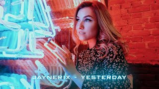 JayNerix - Yesterday