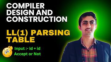 LL (1) Parsing Table & Parse Tree (part-1) ||CDC #csit #nepali