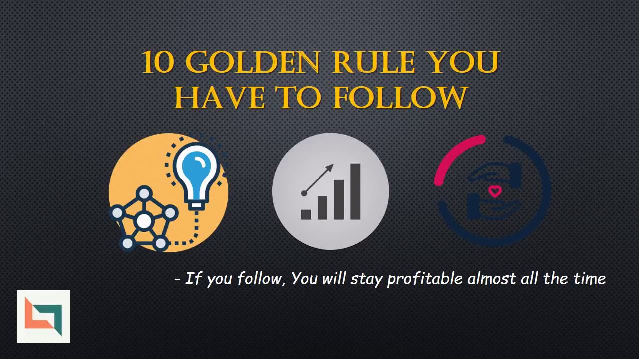 10 GOLDEN RULE for STOCK TRADERS