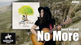 Jenny Mitchell - No More (Audio)
