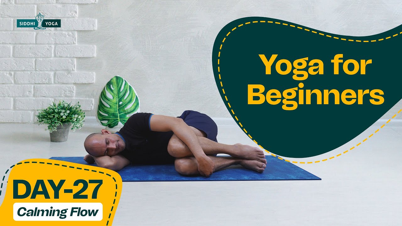 30 Days of Yoga for Beginners Journey with Yogi Tara | 30 Day Yoga Challenges | Day 27 Calming Flow