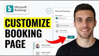 How to Customize Microsoft Booking Page 2026 (Quick & Easy)