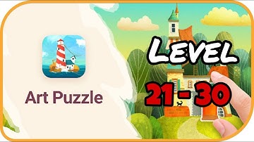 Art Puzzle Gameplay Level 21-30