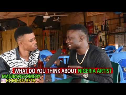 what-do-you-think-about-nigeria-music-artist---madibacomedy.com.ng