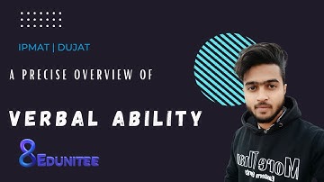 VERBAL ABILITY | A Precise Overview | Ayush Anand | IPMAT | DUJAT | Other BBA Exams