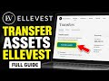 How to Transfer Assets with Ellevest - Full Guide