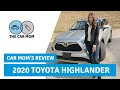 2020 Toyota Highlander Review from a Mom's Perspective | CAR MOM TOUR