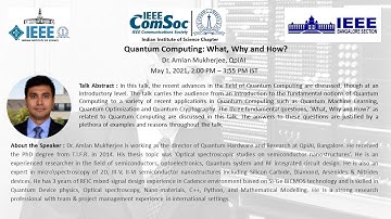 Quantum Computing: What, Why, and How? - Dr. Amlan Mukherjee | Shannon