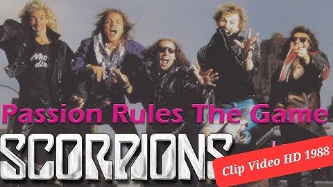 SCORPIONS - Passion Rules the Game ( Clip Vidéo / 16:9 Widescreen HD ) 1988