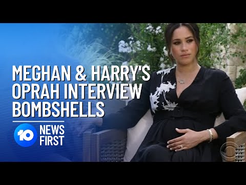 Meghan And Harry's Oprah Interview Bombshells | 10 News First