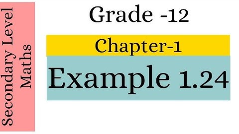 Grade-12 | Chapter-1 | Application of Matrices | Example 1.24 | Secondary level Maths