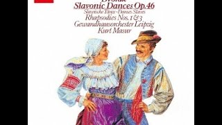 **♪Dvorak : 3 Slavonic Rhapsodies, Op. 45 : No. 1 / Kurt Masur & Leipzig Gewandhaus Orchestra 1984