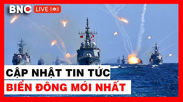 TRỰC TIẾP: Biển Đông: Trung Quốc–Philippines đối đầu nguy hiểm, Đài Loan dàn trận, Nhật Bản khai hỏa