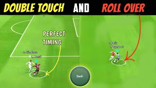 How To Perform Double Touch & Roll Over Skill Move Perfectly In E-football 2024 Mobile🔥 Goalzilla screenshot 2