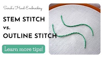 Stem Stitch and Outline Stitch - differences