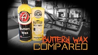 Adams Buttery Wax versus Chemical Guys Butter Wet Wax  review