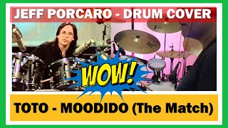 Moodido / The Match [Jeff Porcaro - Drum Cover] Edni Devay