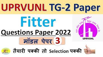 UPRVUNL Technician Grade-2 Fitter Question Paper 2022 set - 3 By Abhi A2Z | #UPRVUNL Question Paper