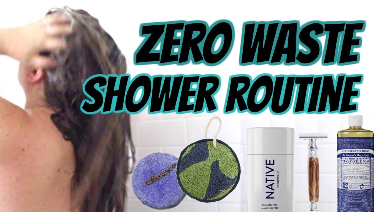 Zero Waste Shower Routine - Eco Friendly & Minimal Products