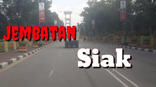Jembatan Megah Siak ||| kab Siak Riau