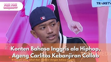 Konten Bahasa Inggris ala Hiphop, Ageng Carlitos Kebanjiran Collab - PAGI PAGI AMBYAR (17/10/25) P4
