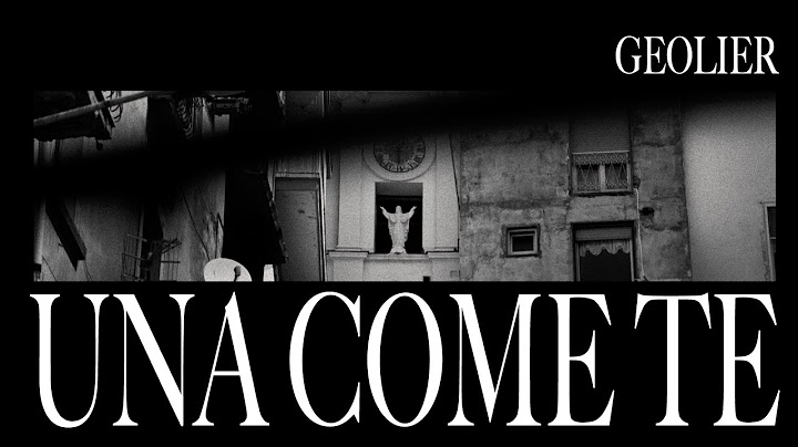 Geolier - UNA COME TE (Visual Video)