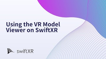 Using the VR Model Viewer on SwiftXR