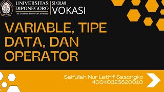 #2 Variabel, Tipe Data, Dan Operator | Praktikum Algoritma Dan Pemrograman 
