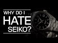 Why Do I Hate Seiko? | the Seiko SARB033 Revisited