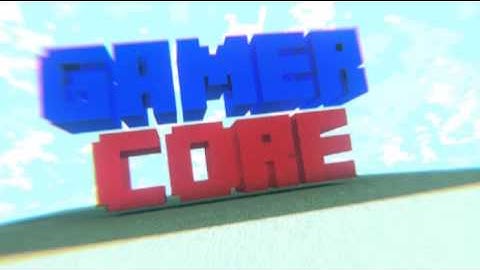 Intro ~ TheGamerCore [scyn] [nofakeintro]