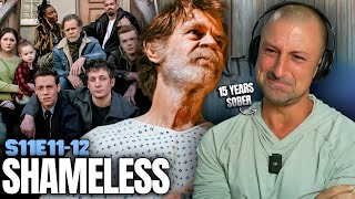 RECOVERING ADDICT watches ** SHAMELESS SERIES FINALE ** for the FIRST TIME [S11E11 & E12]