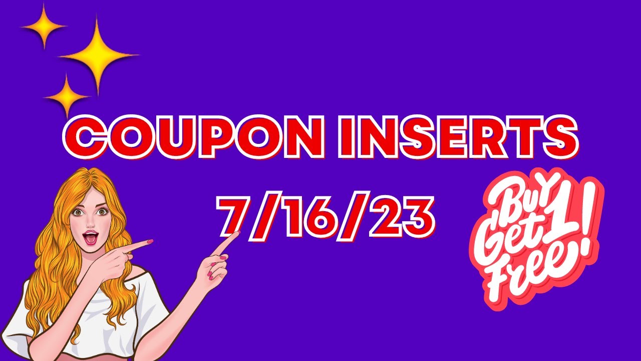 Coupon Inserts 7/16 LOTS OF BOGO COUPONS - YouTube
