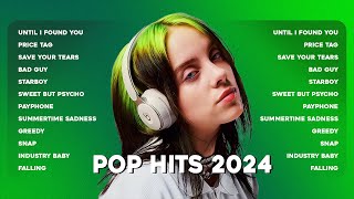 Pop Hits 2024 ♪ New Popular Songs 2024 ♪ Best Spotify Playlist 2024