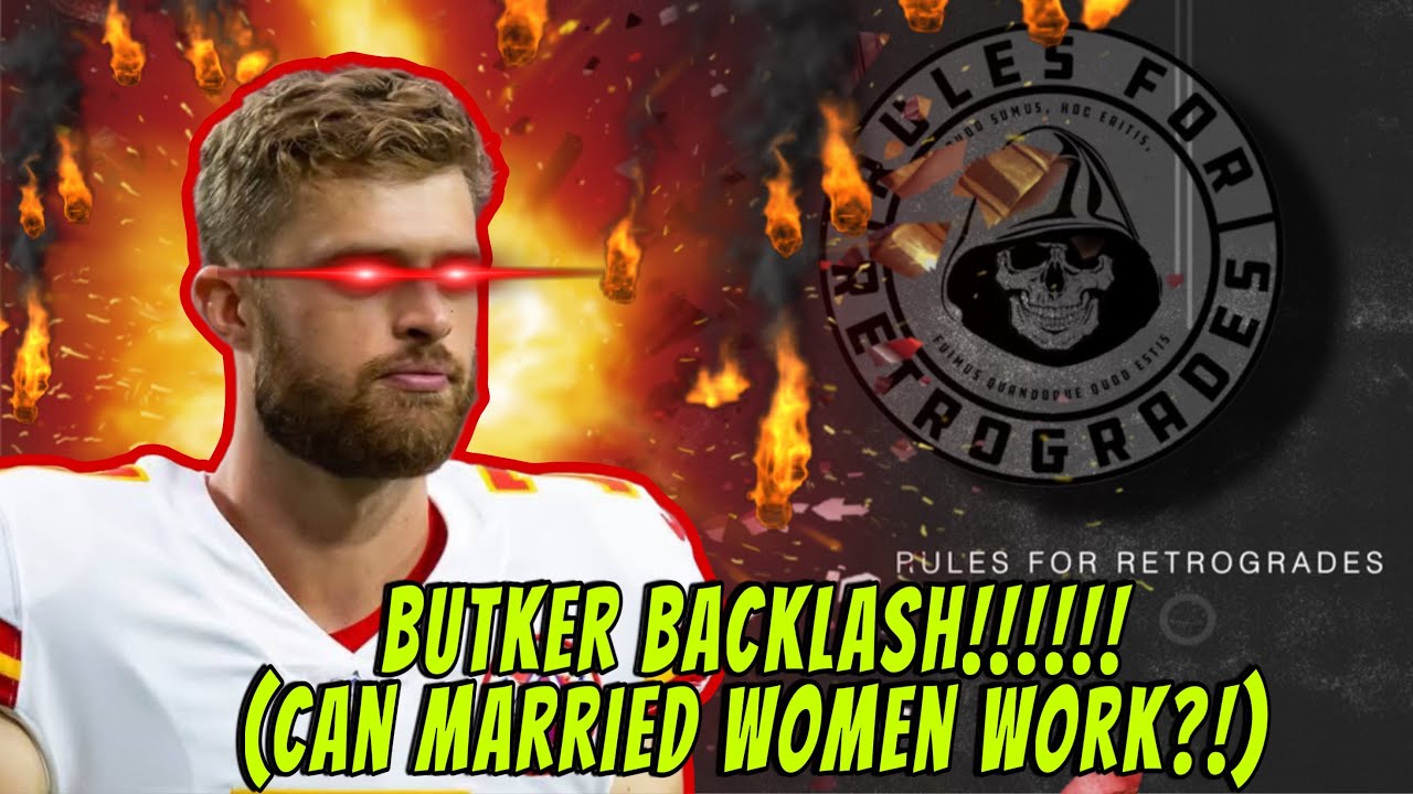 Butker Backlash Can Married Women Work YouTube Butker Backlash Can Married Women Work YouTube