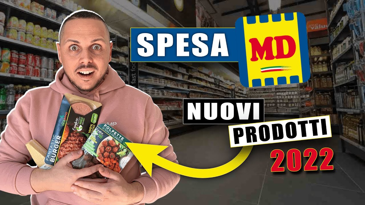 SPESA MD : Nuovi Prodotti 2022 | Video di Giorgio Immesi