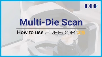 FREEDOM X5 Scan Guide_ Multi-Die Scan