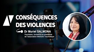 Les Conséquences des Violences sur la Santé | Muriel Salmona | #Resonantes