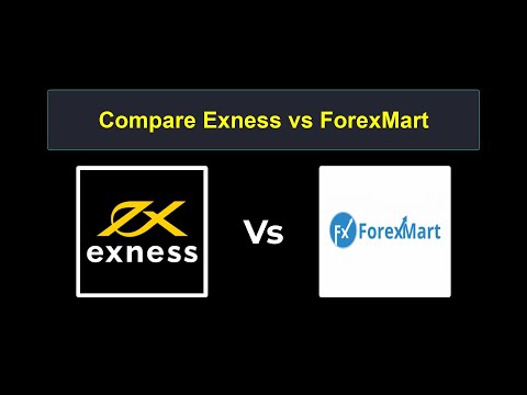 Compare Exness With ForexMart — Which Is Better?