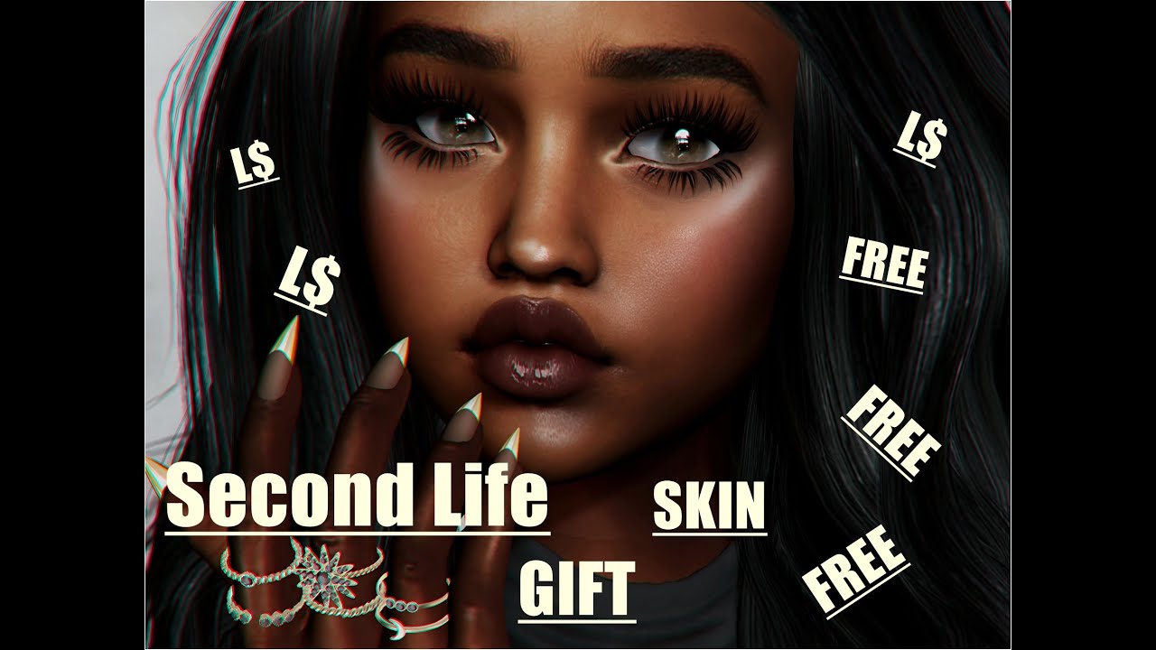 FREE GIFT SKIN second life YouTube